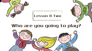 科普版六年級下冊英語Lesson8-2教學課件.pptx