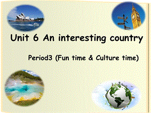 蘇教譯林版六下英語Unit6SoundtimeCulturetimeCartoontime公開課課件（江蘇張老師部級優課）.ppt