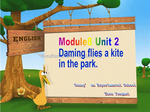 外研版三年級下冊英語M8 Unit 2《Daming flies a kite in the park》課件（四川省級優課）.ppt