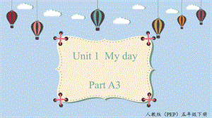 人教PEP版五年級下冊英語Unit1 A3 Let's spell 教學課件.pptx