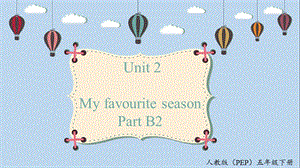 人教PEP版五年級下冊英語Unit2 B2 let's learn 教學課件.pptx