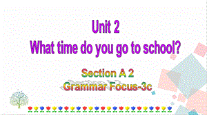 人教版七年級下冊英語Unit2 Section A (grammar focus-3c) 課件.ppt