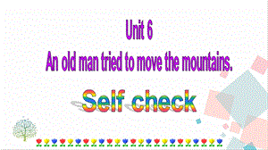 人教版八年級下冊英語Unit6Selfcheck課件.ppt