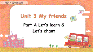 人教PEP版四上英語Unit3第2課時ALetslearnLetschant教學課件.pptx