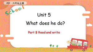 人教PEP版六年級上冊英語Unit 5 B Read and write教學課件.pptx