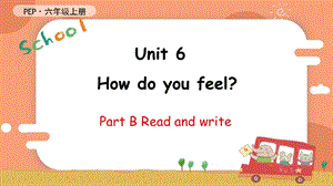 人教PEP版六年級上冊英語Unit 6 B Read and write教學課件.pptx