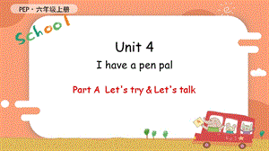 人教PEP版六年級上冊英語Unit 4 A Let's try & Let's talk教學(xué)課件.pptx