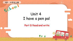人教PEP版六年級上冊英語Unit 4 B Read and write教學課件.pptx
