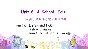 陜旅版六年級下冊英語Unit 6 第四課時課件.pptx
