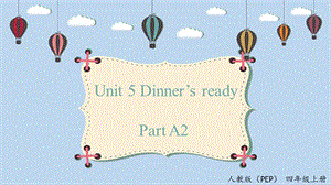 人教PEP版四年級上冊英語Unit5 A2 Let's learn 課件.pptx