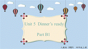 人教PEP版四年級上冊英語Unit5 B1 Let's talk 課件.pptx