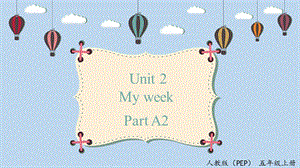 人教PEP版五年級(jí)上冊(cè)英語(yǔ)Unit2 A2 Let's learn 課件.pptx