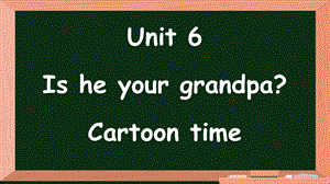 24新譯林版三年級上英語Unit 6第1課時 Cartoon time課件.pptx