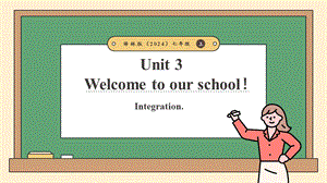 24新譯林版七上英語Unit3Welcometoourschool!（第5課時）Integration（課件）.pptx